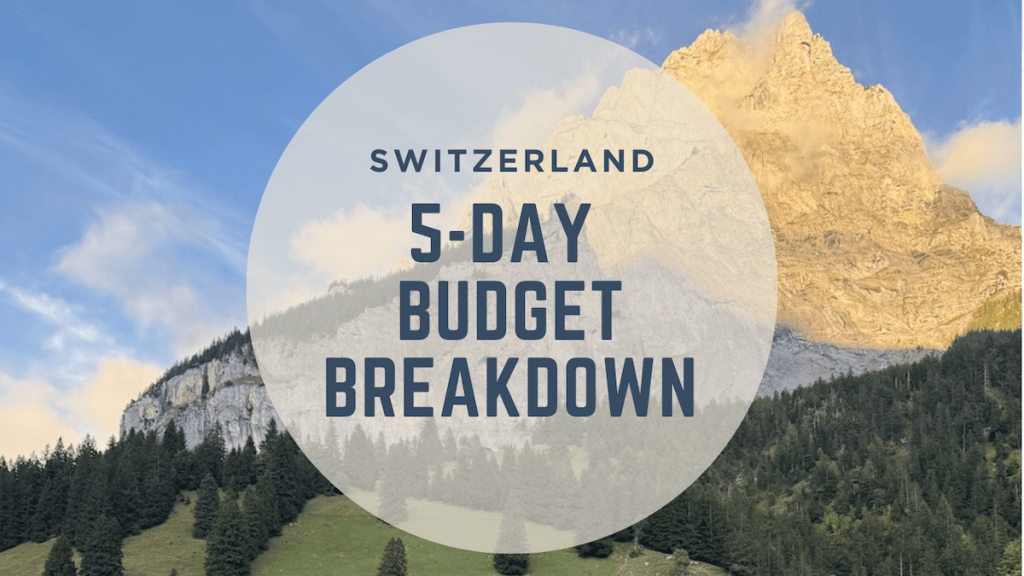 5 days in Switzerland on a budget: chocolate, mountains & campervan&nbsp;views